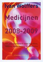 Medicijnen 2008-2009 9789025426439 Ivan Wolffers, Verzenden, Gelezen, Ivan Wolffers
