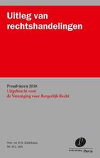 Uitleg van rechtshandelingen / Preadviezen Vereniging voor, Verzenden, Zo goed als nieuw, H.N. Schelhaas