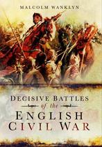 Decisive Battles of the English Civil War, Verzenden, Nieuw