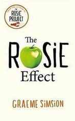 The Rosie Effect von Simsion, Graeme  Book, Boeken, Zo goed als nieuw, Verzenden