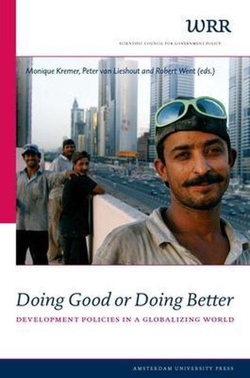 Doing Good or Doing Better, Boeken, Overige Boeken, Ophalen of Verzenden