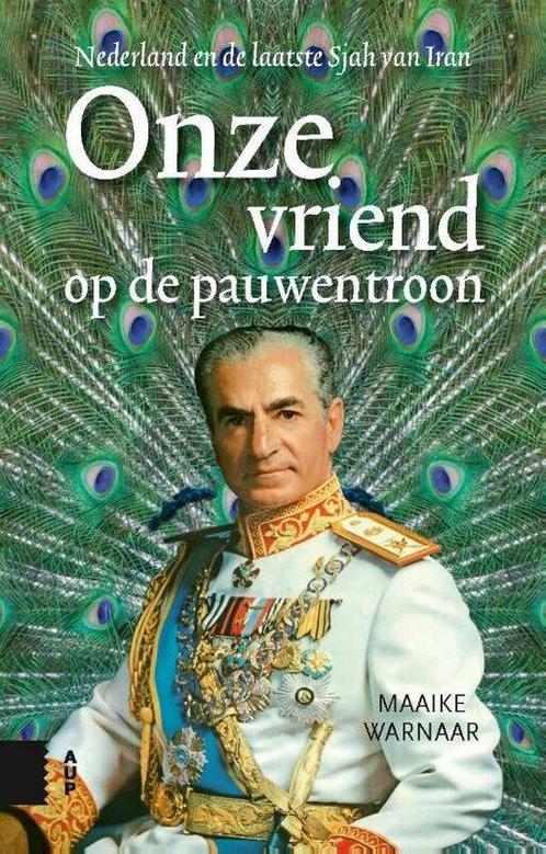 9789048558971 Onze vriend op de pauwentroon | Tweedehands, Boeken, Studieboeken en Cursussen, Zo goed als nieuw, Verzenden