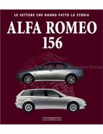 ALFA ROMEO 156, LE VETTURE CHE HANNO FATTO LA STORIA, Boeken, Auto's | Boeken, Nieuw, Alfa Romeo, Author