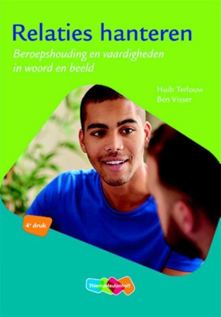 9789006105315 Relaties hanteren | Tweedehands, Boeken, Schoolboeken, Zo goed als nieuw, Verzenden