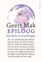 Epiloog bij Grote verwachtingen 9789045042916 Geert Mak, Boeken, Verzenden, Gelezen, Geert Mak