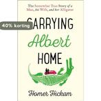 Carrying Albert Home 9780008154240 Homer Hickam, Verzenden, Gelezen, Homer Hickam