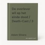 De overlever wil op het einde dood / Death-Cast / 3, Verzenden, Zo goed als nieuw, Adam Silvera