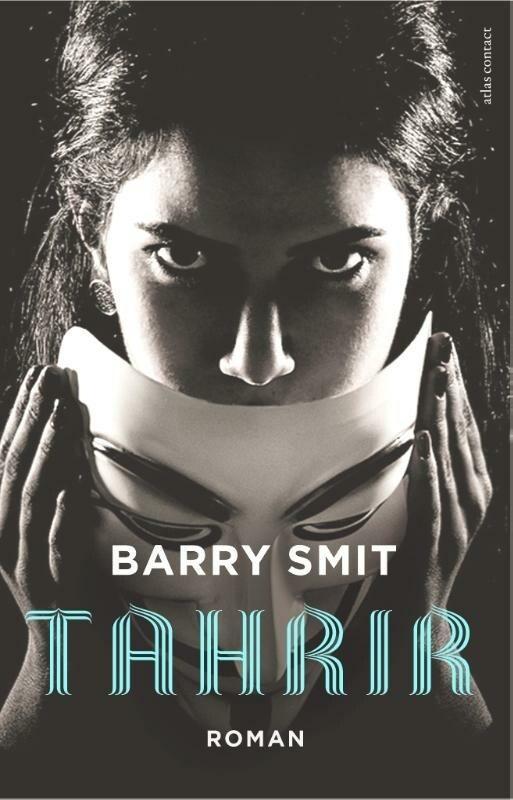 Tahrir (9789025444068, Barry Smit), Boeken, Literatuur, Nieuw, Verzenden