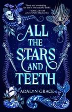 All the Stars and Teeth / All the Stars and Teeth Duology /, Verzenden, Gelezen, Adalyn Grace