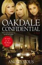 Oakdale Confidential 9781416524816 Anonymous, Gelezen, Anonymous, Verzenden