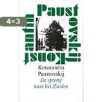 Sprong naar het zuiden 9789029534031 K. Paustovskij, Boeken, Literatuur, Verzenden, Gelezen, K. Paustovskij