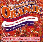 Wij Houden Van Oranje - CD, Verzenden, Nieuw in verpakking