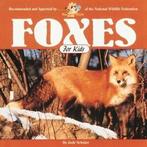 Wildlife for kids: Foxes for Kids by Judy Schuller, Gelezen, Judy Schuller, Verzenden