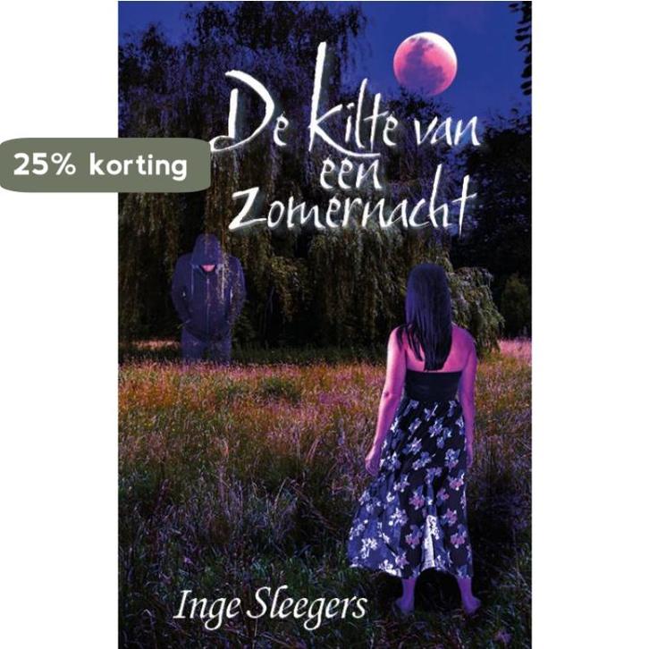 De kilte van een zomernacht 9789493210301 Inge Sleegers, Boeken, Kinderboeken | Jeugd | 13 jaar en ouder, Gelezen, Verzenden