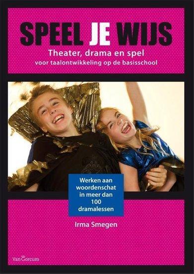 Speel je wijs | 9789023250081, Boeken, Studieboeken en Cursussen, Verzenden