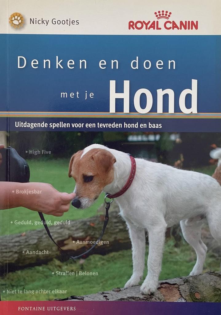 Denken en doen met je Hond 9789059564589 Nicky Gootjes, Boeken, Overige Boeken, Zo goed als nieuw, Verzenden