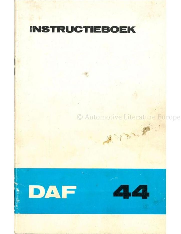 1972 DAF 44 INSTRUCTIEBOEKJE NEDERLANDS, Auto diversen, Handleidingen en Instructieboekjes