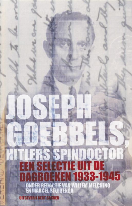 Joseph Goebbels, Hitlers spindoctor 9789035135994, Boeken, Geschiedenis | Wereld, Gelezen, Verzenden
