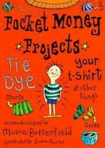 Pocket-money projects: Tie-die your T-shirt by Moira, Boeken, Overige Boeken, Gelezen, Verzenden