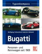 TYPENKOMPASS BUGATTI, PERSONEN- UND RENNWAGEN SEIT 1909, Boeken, Auto's | Boeken, Nieuw, Author