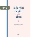 Iedereen begint in het klein 9789463938617, Boeken, Verzenden, Zo goed als nieuw