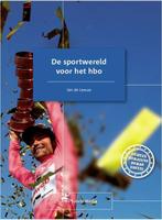 De sportwereld voor het hbo 9789054724117, Boeken, Zo goed als nieuw