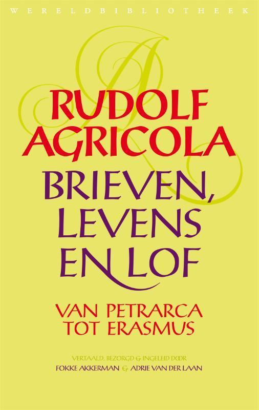 Brieven, levens en lof van Petrarca tot Erasmus /, Boeken, Filosofie, Zo goed als nieuw, Verzenden