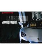 LAMBORGHINI, 50 ANNI DI PASSIONE (QUATTRORUOTE), Boeken, Nieuw, Author
