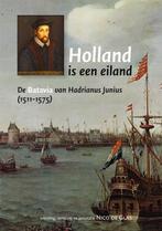 Holland is een eiland - H.J.M. Hornanus - 9789087042141 - Ha, Verzenden, Nieuw