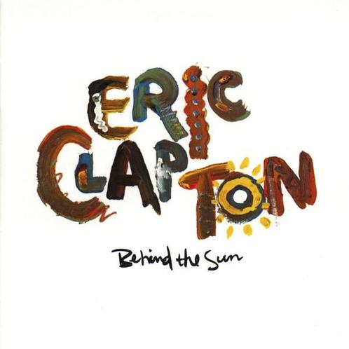 LP gebruikt - Eric Clapton - Behind The Sun, Cd's en Dvd's, Vinyl | Rock, Zo goed als nieuw, Verzenden