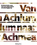 Boek Van Achlum naar Achmea 9789057307324, Verzenden, Zo goed als nieuw