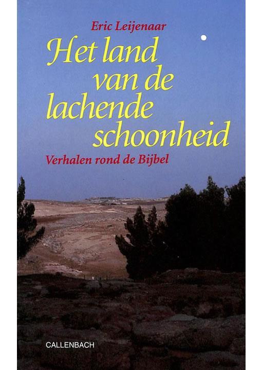 Het land van de lachende schoonheid Eric Leijenaar, Boeken, Godsdienst en Theologie, Verzenden