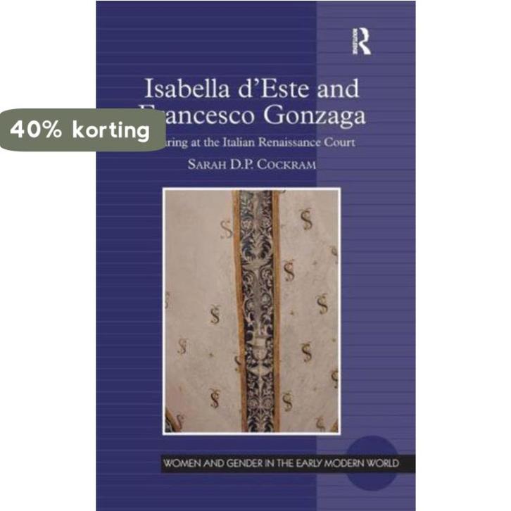 Isabella dEste and Francesco Gonzaga 9781409448310, Boeken, Taal | Engels, Gelezen, Verzenden