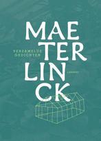 Verzamelde gedichten - Maurice Maeterlinck 9789401401760, Verzenden, Zo goed als nieuw, Joris De Zutter