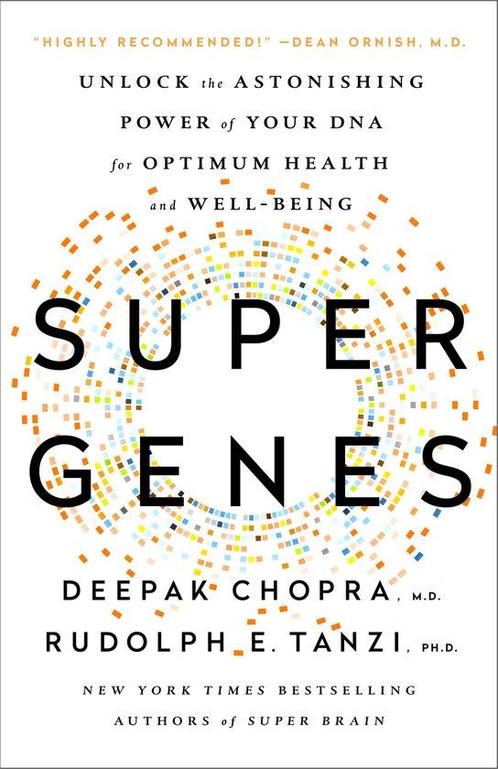 9780804140157 Super Genes Deepak Chopra, Boeken, Gezondheid, Dieet en Voeding, Nieuw, Verzenden