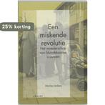 Een Miskende Revolutie 9789052601045 Marina Jonkers, Verzenden, Gelezen, Marina Jonkers
