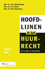 Hoofdlijnen in het huurrecht 9789013122411, Boeken, Verzenden, Zo goed als nieuw