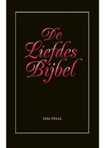 De Liefdes Bijbel Lisa Staal, Verzenden, Nieuw