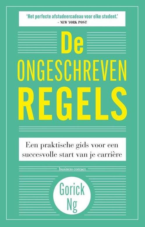 9789047015970 De ongeschreven regels | Tweedehands, Boeken, Studieboeken en Cursussen, Zo goed als nieuw, Verzenden