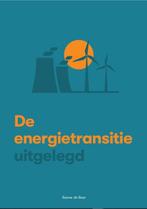De energietransitie uitgelegd 9789083083018 Sanne de Boer, Verzenden, Zo goed als nieuw, Sanne de Boer