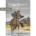 WYBE WEVERS DE VRIJE GEUS DL1 9789055510757 G.P.P. Burggraaf, Verzenden, Gelezen, G.P.P. Burggraaf
