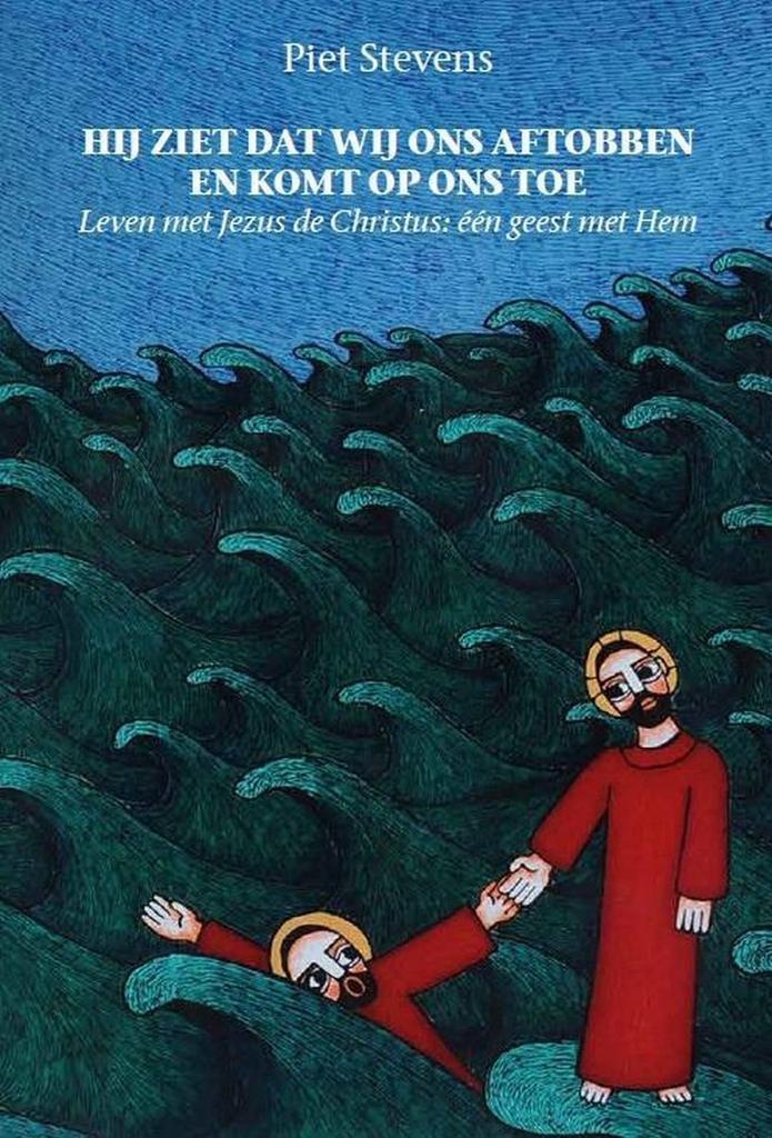 Hij ziet dat wij ons aftobben en komt op ons toe - Leven met, Boeken, Esoterie en Spiritualiteit, Zo goed als nieuw, Verzenden