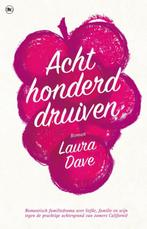 Achthonderd druiven 9789044349238 Laura Dave, Boeken, Romans, Verzenden, Zo goed als nieuw, Laura Dave