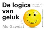 De logica van geluk 9789049807542 Zie fotos., Gelezen, Zie foto's., Mo Gawdat, Verzenden
