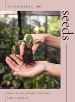 9781837831807 The Growers Guide- Seeds Milli Proust, Verzenden, Nieuw, Milli Proust
