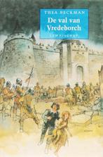 De val van de Vredeborch 9789056379384 Thea Beckman, Boeken, Verzenden, Zo goed als nieuw, Thea Beckman