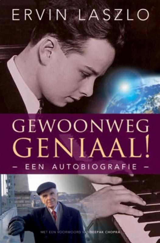 Gewoonweg geniaal! 9789020204315 Ervin Laszlo, Boeken, Wetenschap, Gelezen, Verzenden