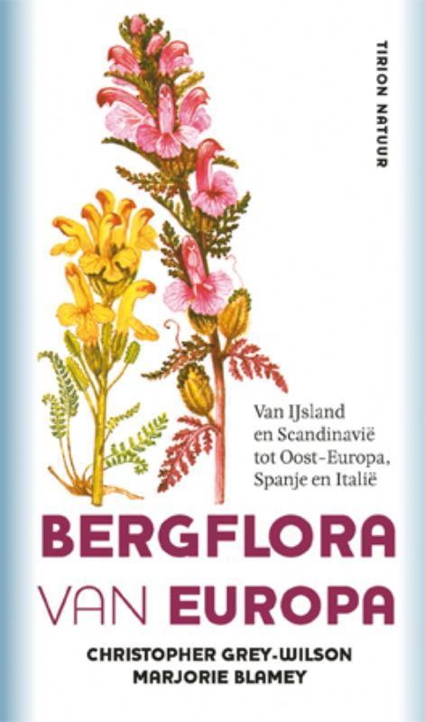 Bergflora van Europa 9789052108285 Christopher Grey-Wilson, Boeken, Hobby en Vrije tijd, Gelezen, Verzenden