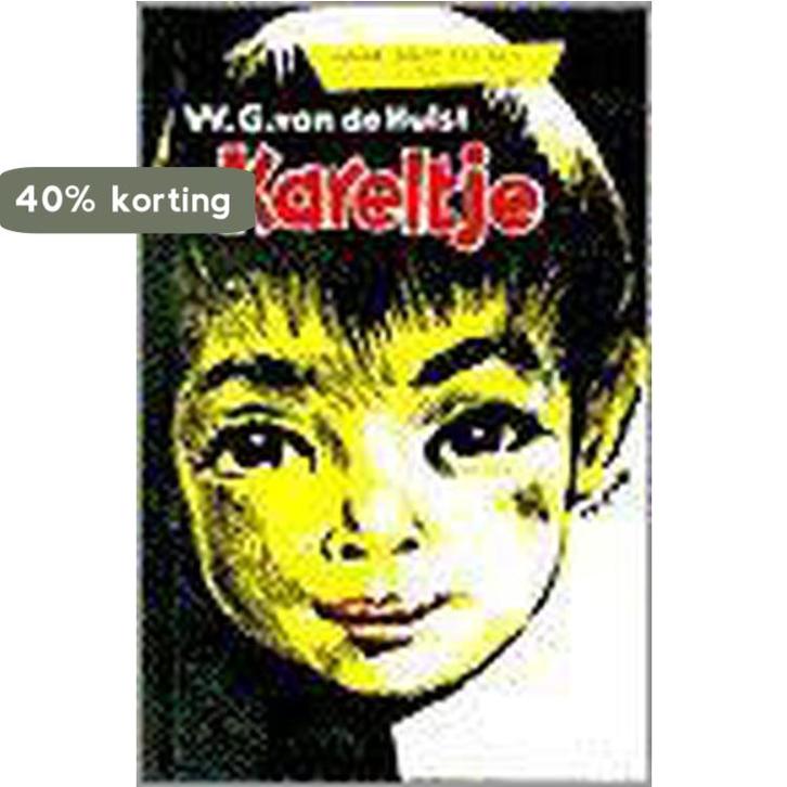 KARELTJE 9789026642494 VAN DE HULST, Boeken, Kinderboeken | Kleuters, Gelezen, Verzenden