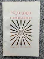 Raja Yoga meditation – a general introduction  What is yoga, Boeken, Esoterie en Spiritualiteit, Gelezen, Meditatie of Yoga, Achtergrond en Informatie